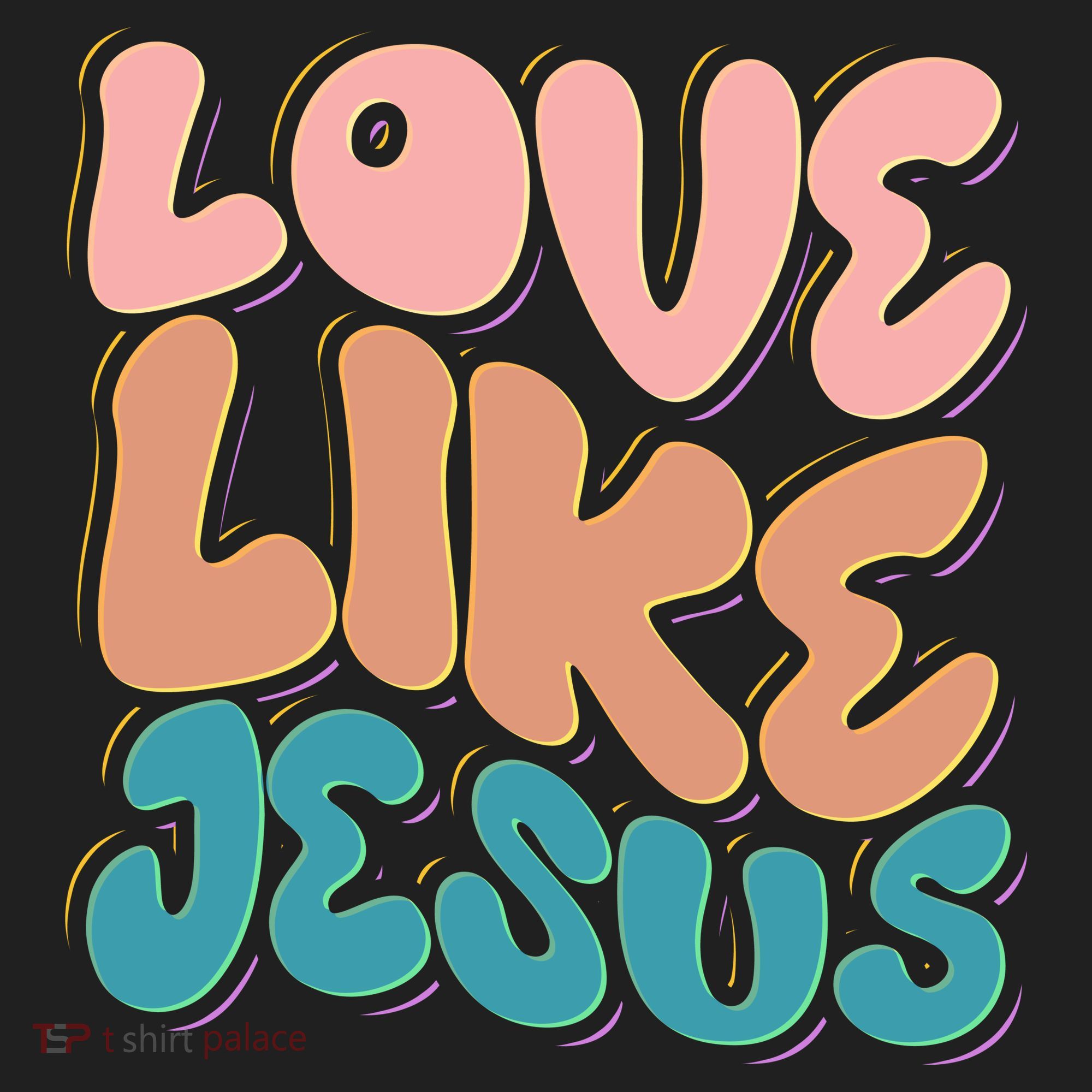 Love Like Jesus Women's Sweatshirt