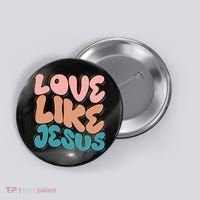 Love Like Jesus Button thumb 0