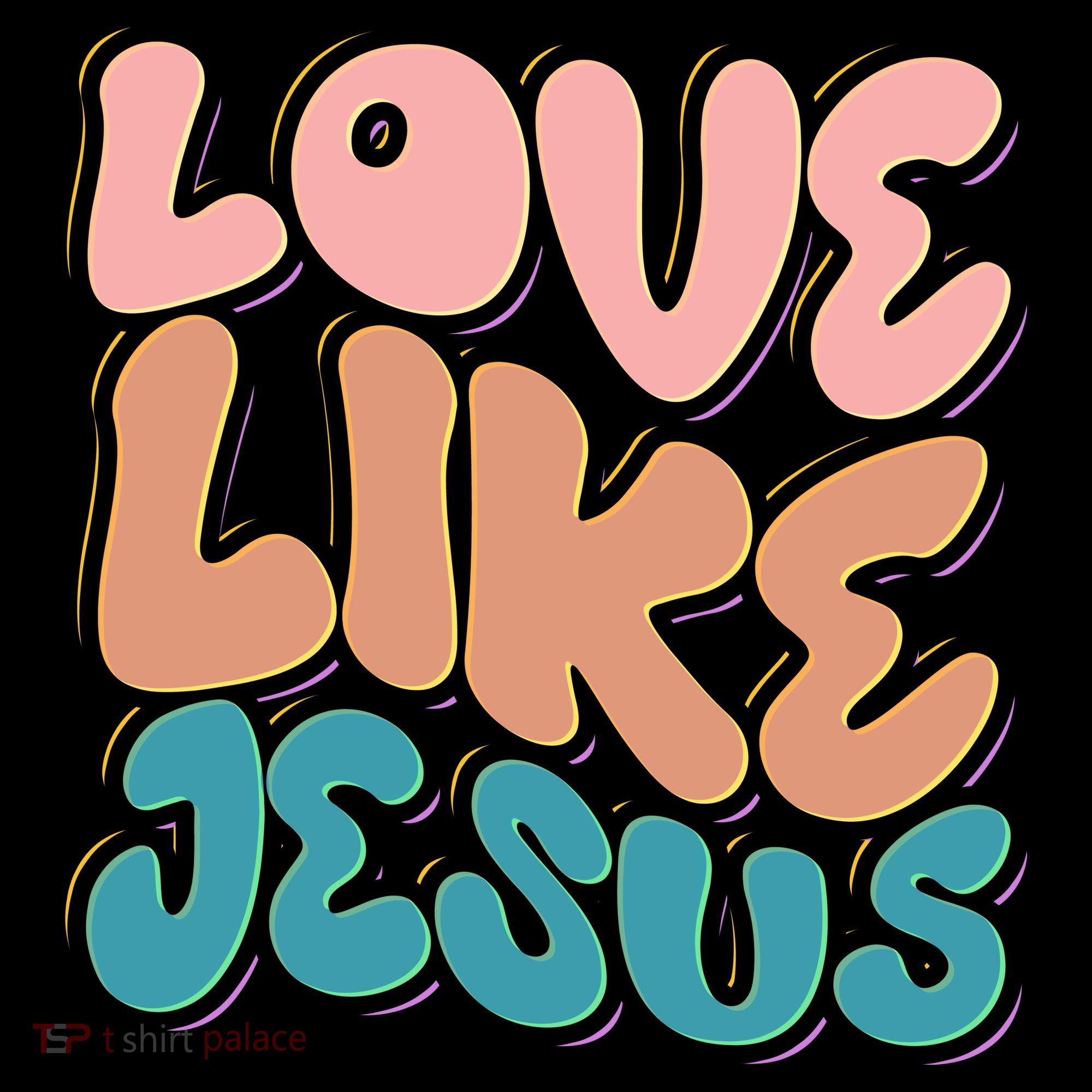 Love Like Jesus Toddler Hoodie