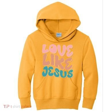 Love Like Jesus Kids Hoodie