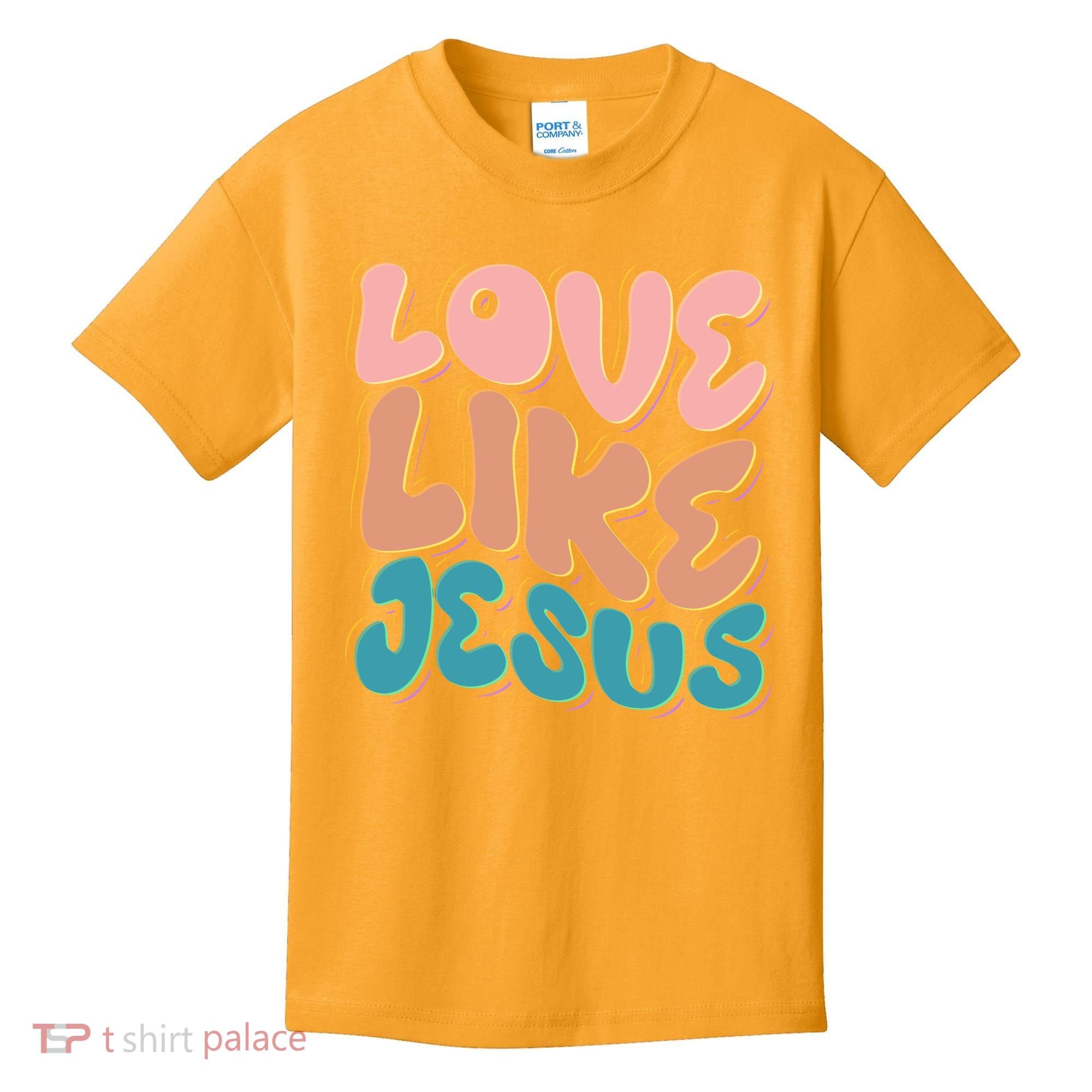 Love Like Jesus Kids T-Shirt