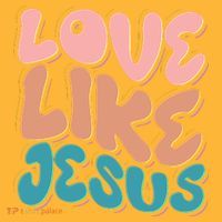 Love Like Jesus Kids T-Shirt thumb 4
