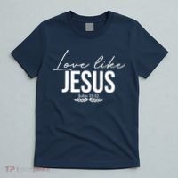 Love Like Jesus Dear Person Behind Me Christian T-Shirt thumb 5