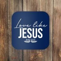 Love Like Jesus Dear Person Behind Me Christian Coaster thumb 0