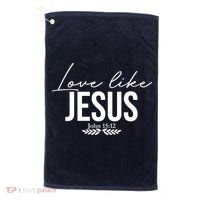 Love Like Jesus Dear Person Behind Me Christian Golf Towel thumb 0