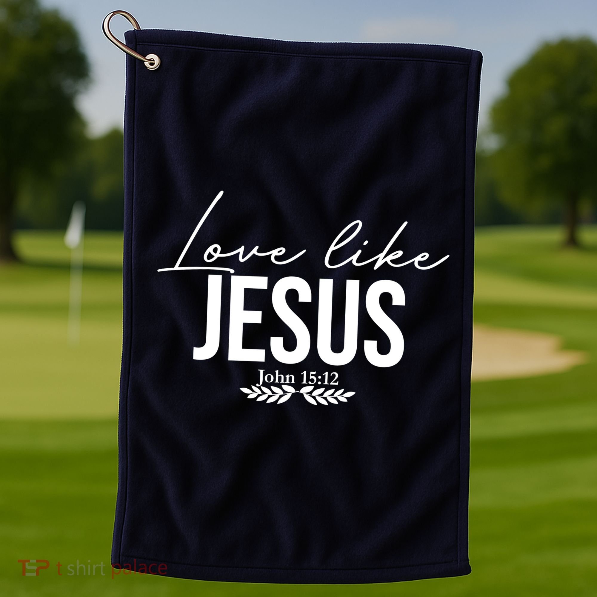 Love Like Jesus Dear Person Behind Me Christian Golf Towel