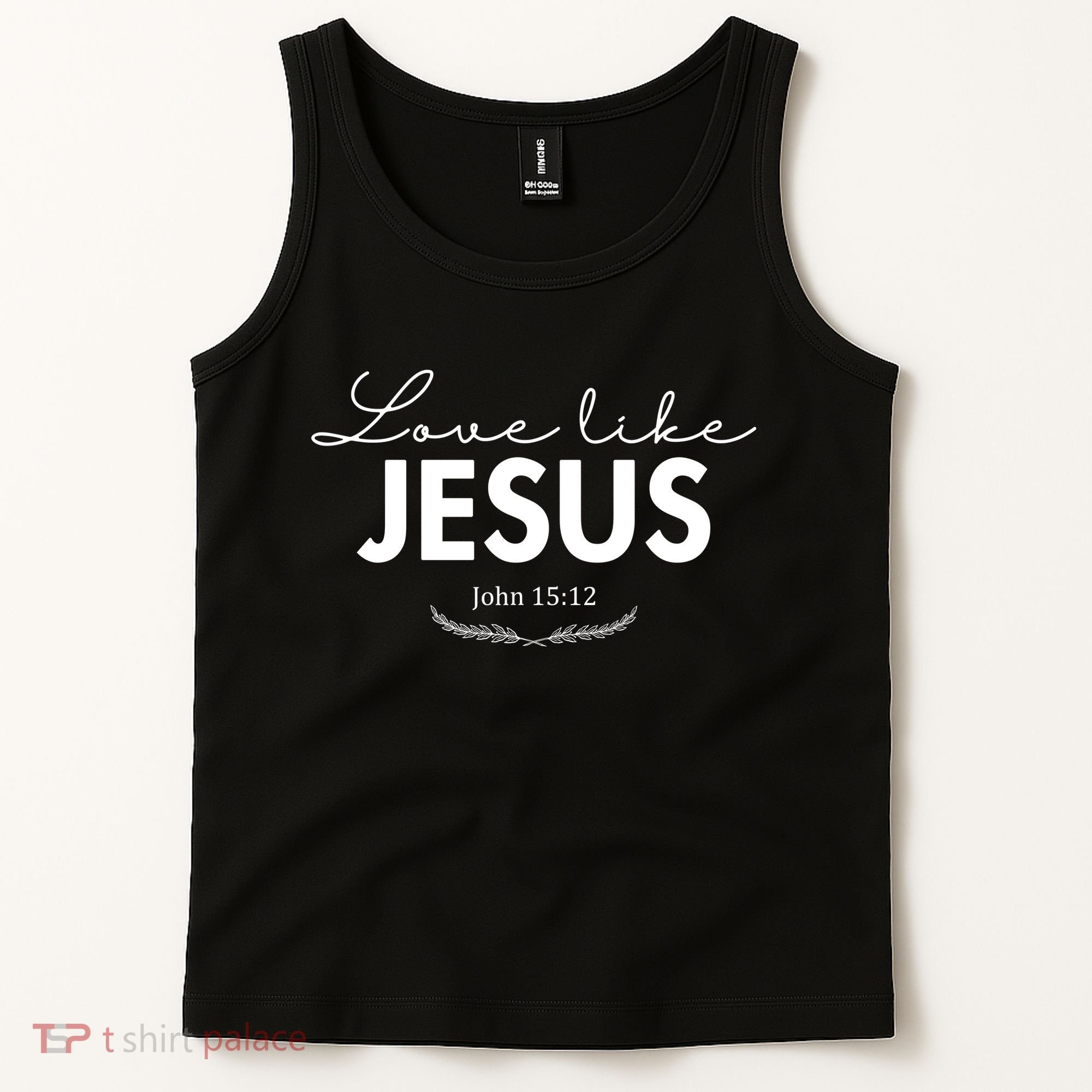 Love Like Jesus John 15:12 Christianity Tank Top
