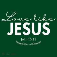 Love Like Jesus John 15:12 Christianity Sweatshirt thumb 3
