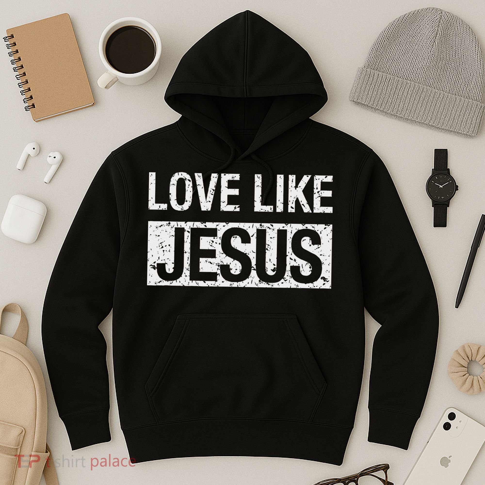 Love Like Jesus Hoodie