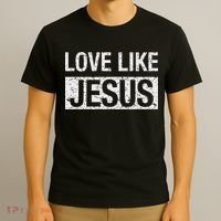 Love Like Jesus T-Shirt thumb 3