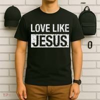 Love Like Jesus T-Shirt thumb 6