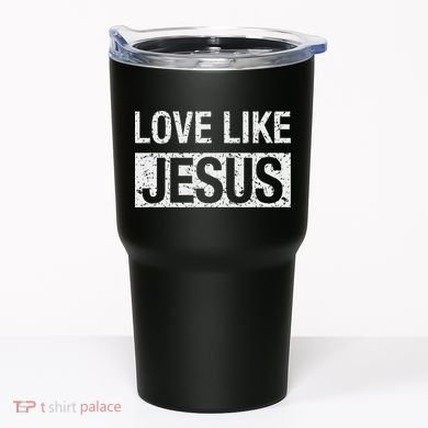 Love Like Jesus Tumbler