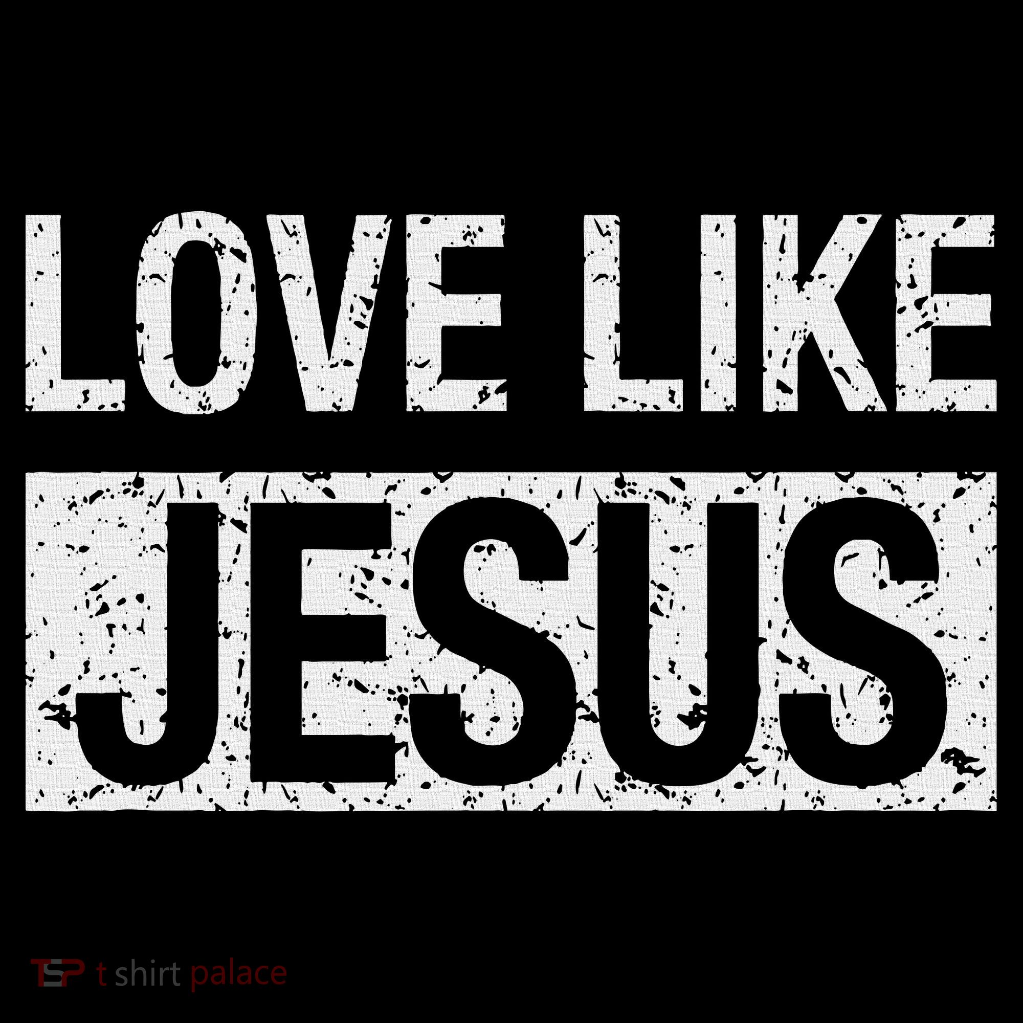Love Like Jesus Toddler Hoodie