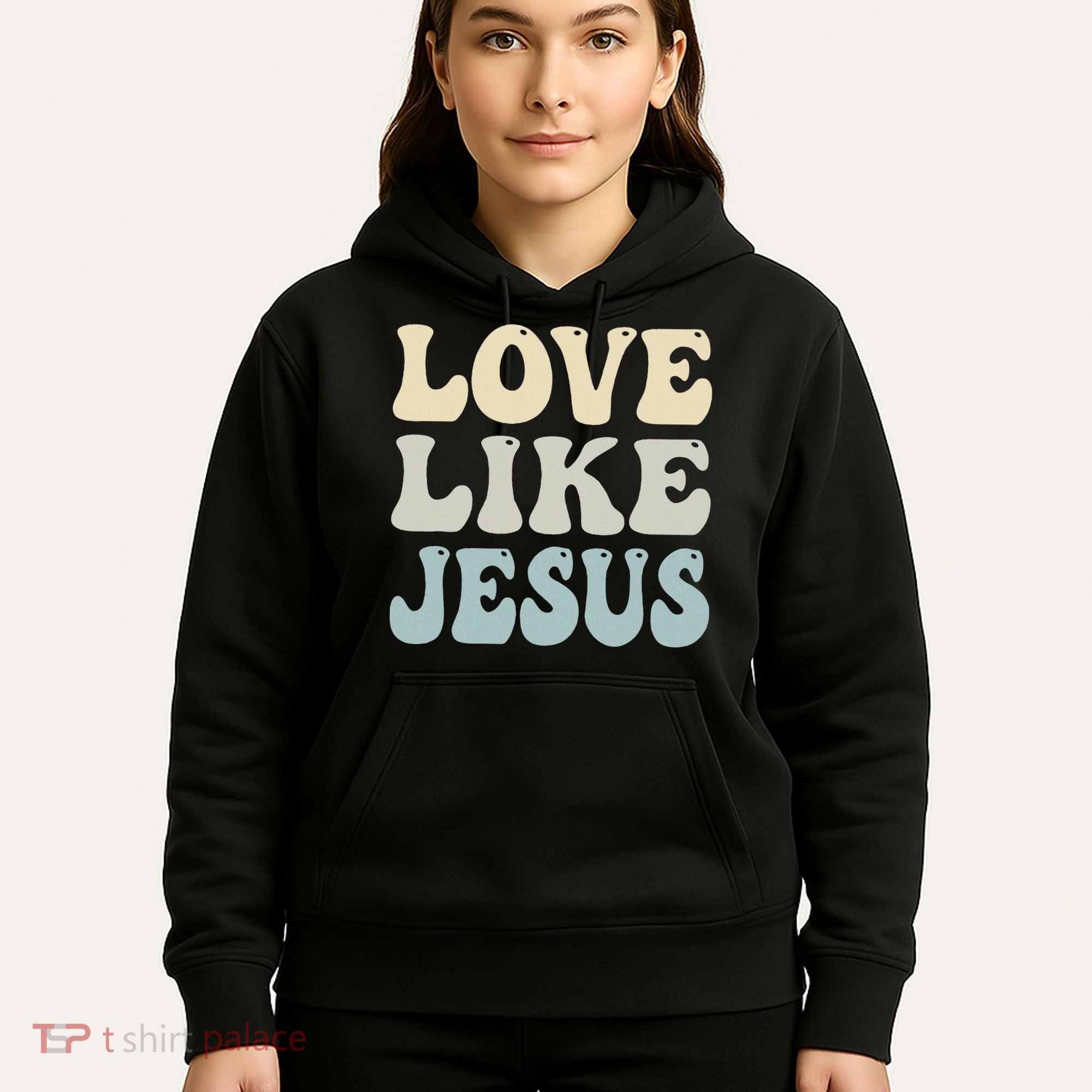 Love Like Jesus Trendy Hoodie