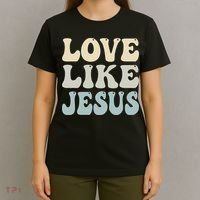 Love Like Jesus Trendy T-Shirt thumb 4