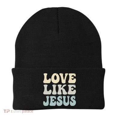 Love Like Jesus Trendy Beanie