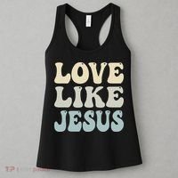 Love Like Jesus Trendy Women's Tank Top thumb 3