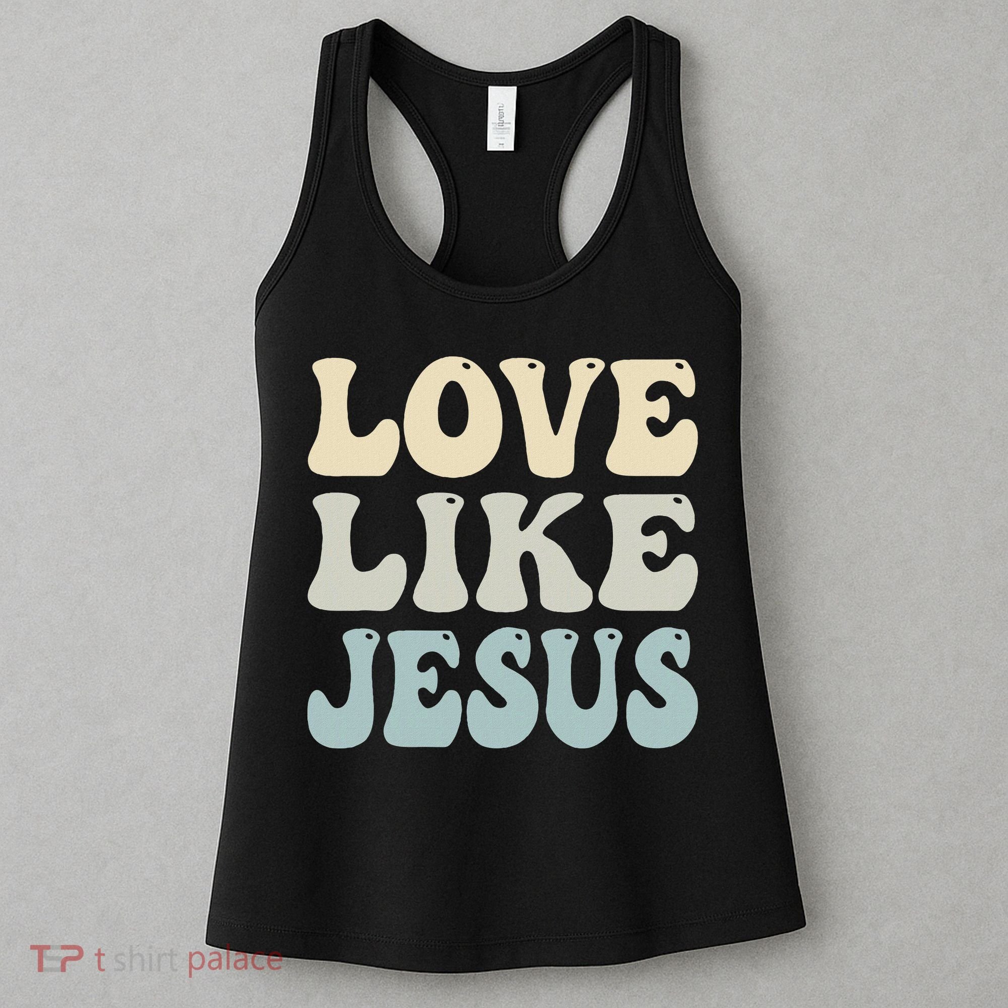 Love Like Jesus Trendy Women's Tank Top