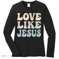 Love Like Jesus Trendy Women's Long Sleeve Shirt thumb 0