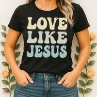 Love Like Jesus Trendy Women's T-Shirt thumb 2