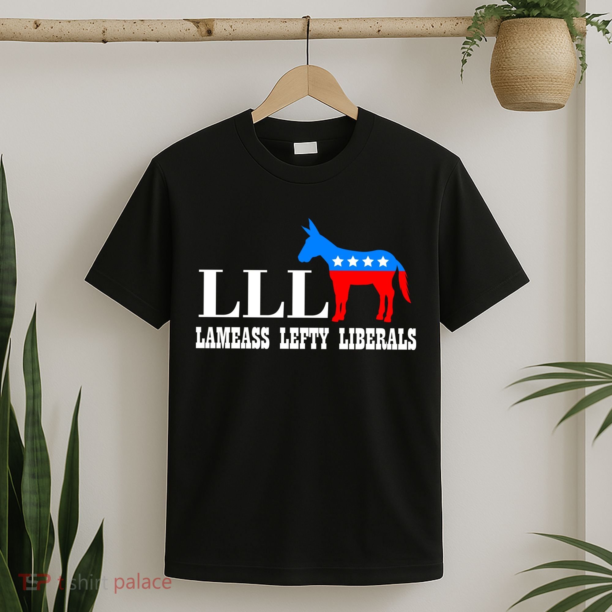 LLL - Lameass Lefty Liberals Anti Liberal T-Shirt