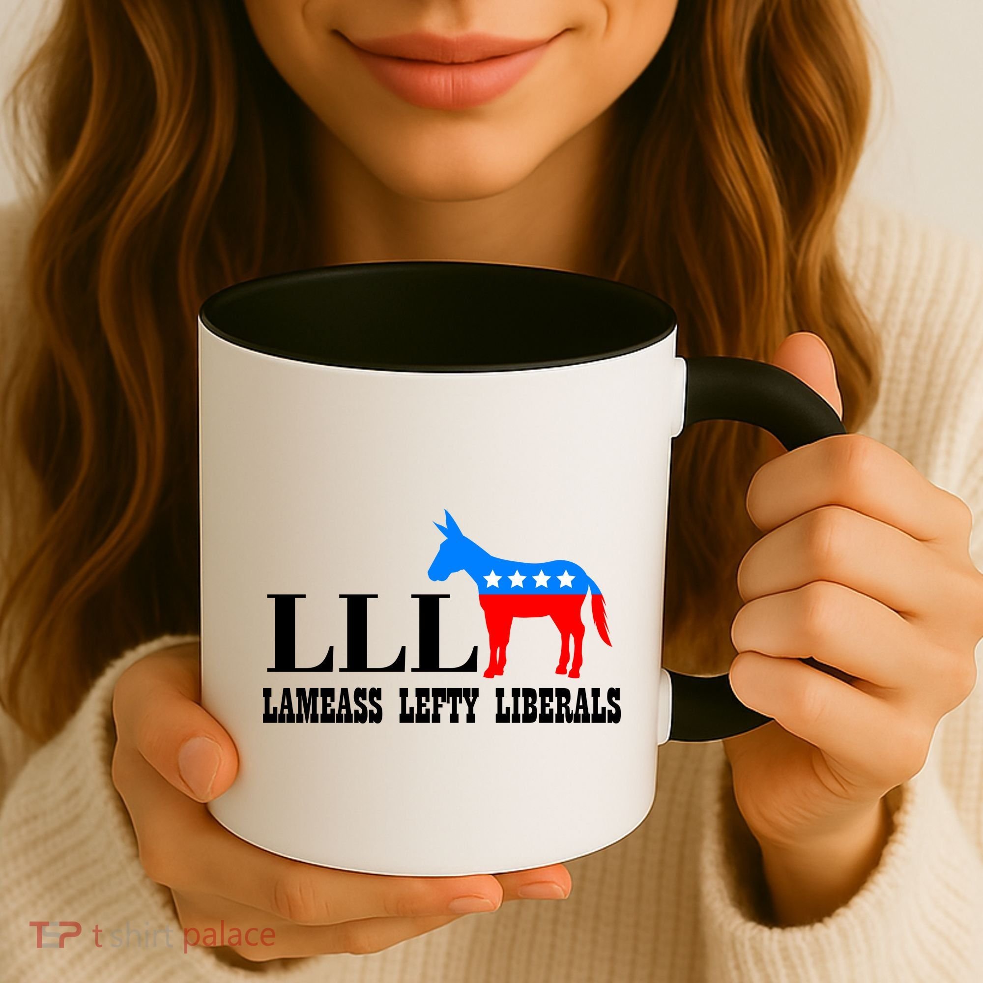 LLL - Lameass Lefty Liberals Anti Liberal Coffee Mug