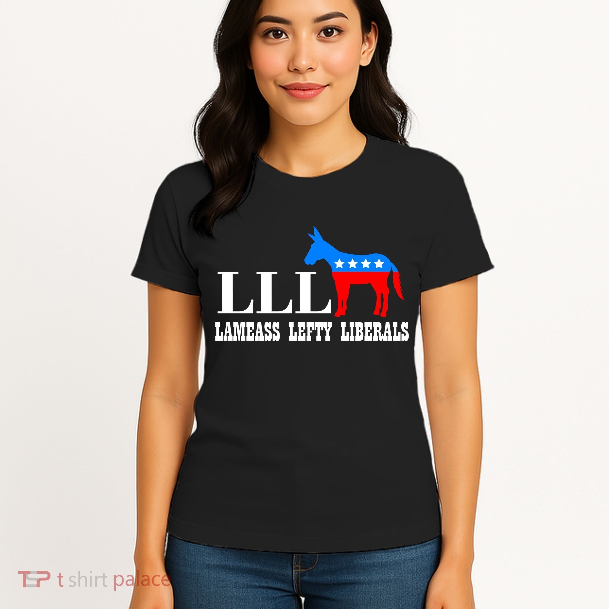 LLL - Lameass Lefty Liberals Anti Liberal Women's T-Shirt