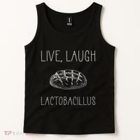 Live Laugh Lactobacillus For Sourdough Baker Tank Top thumb 2