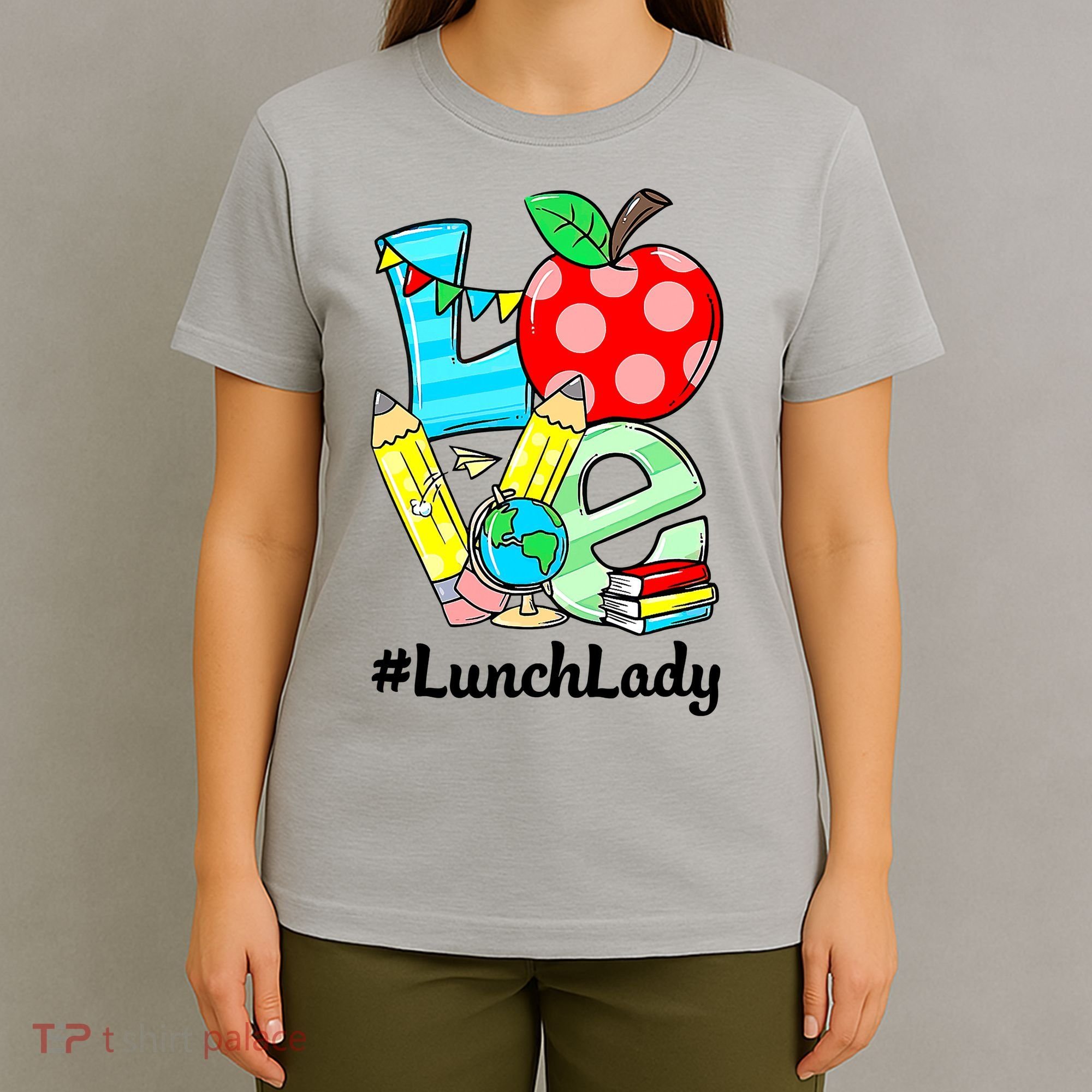Love Lunch Lady Apples Funny Back To School Teacher T-Shirt