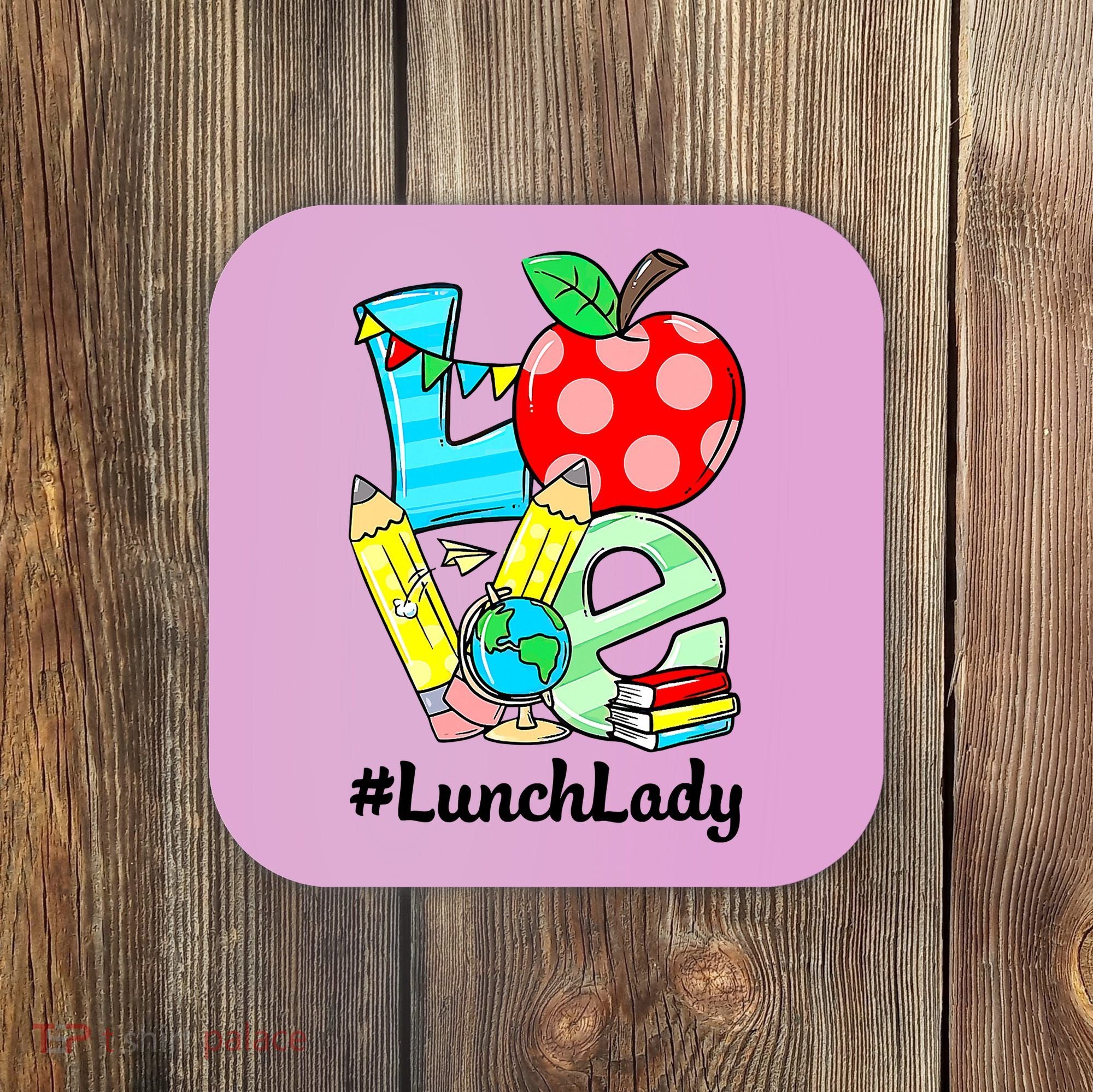 Love Lunch Lady Apples Funny Back To School Teacher Coaster