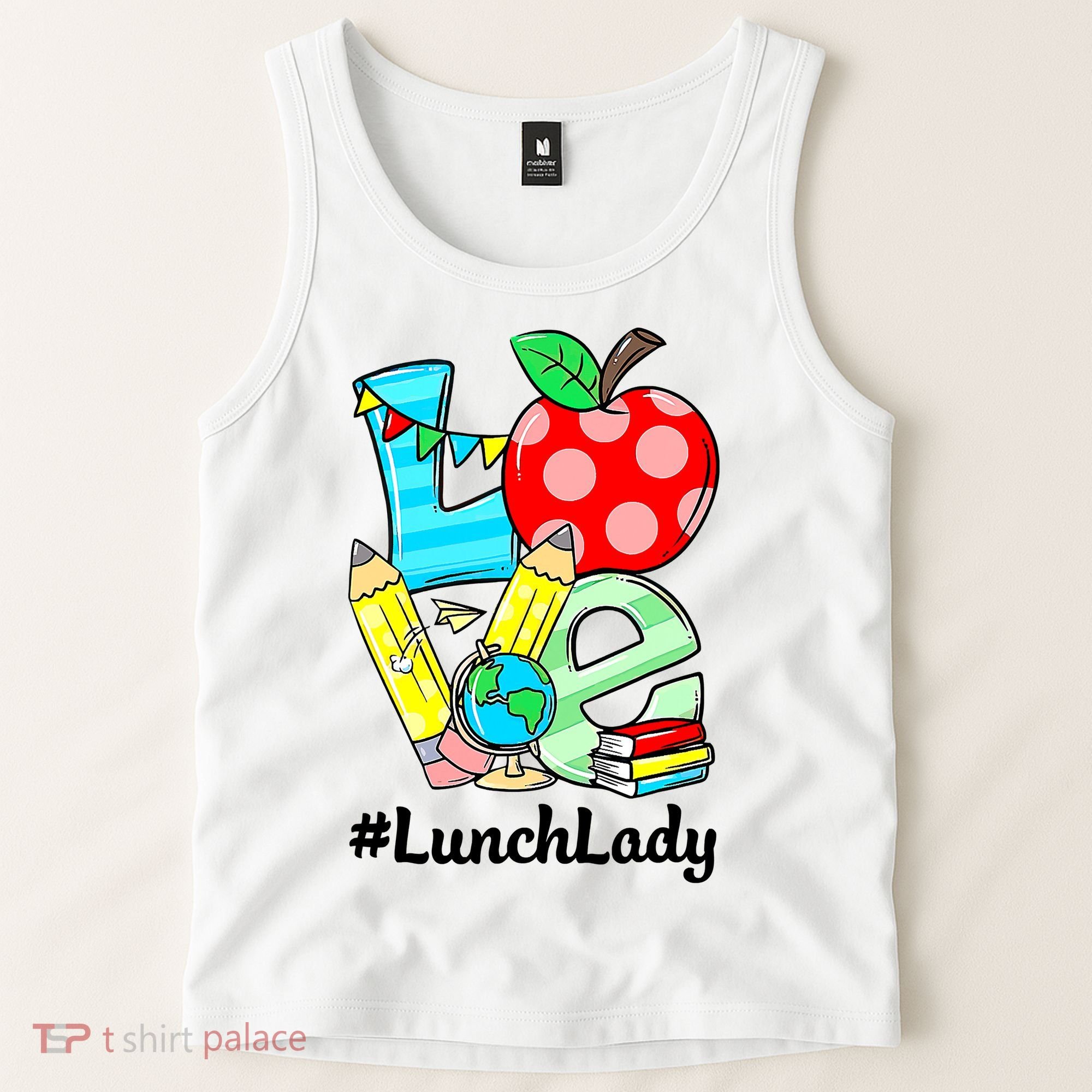 Love Lunch Lady Apples Funny Back To School Teacher Tank Top