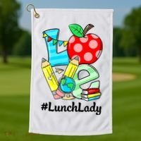 Love Lunch Lady Apples Funny Back To School Teacher Golf Towel thumb 1