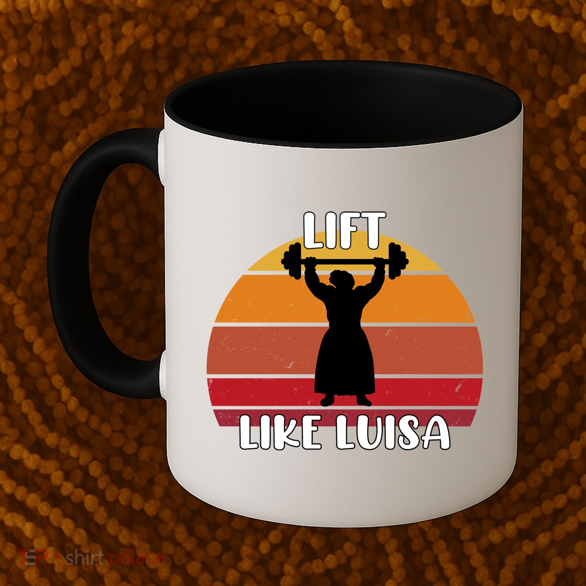 Lift Like Luisa Coffee Mug
