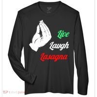 Live Laugh Lasagna Lover Funny Zone Performance Long-Sleeve T-Shirt thumb 0