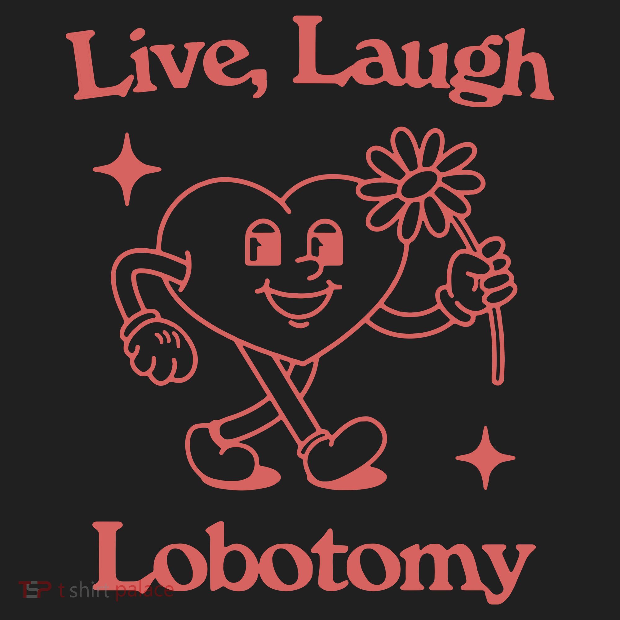Live Laugh Lobotomy Hat