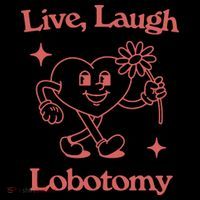 Live Laugh Lobotomy Kids Sweatshirt thumb 2