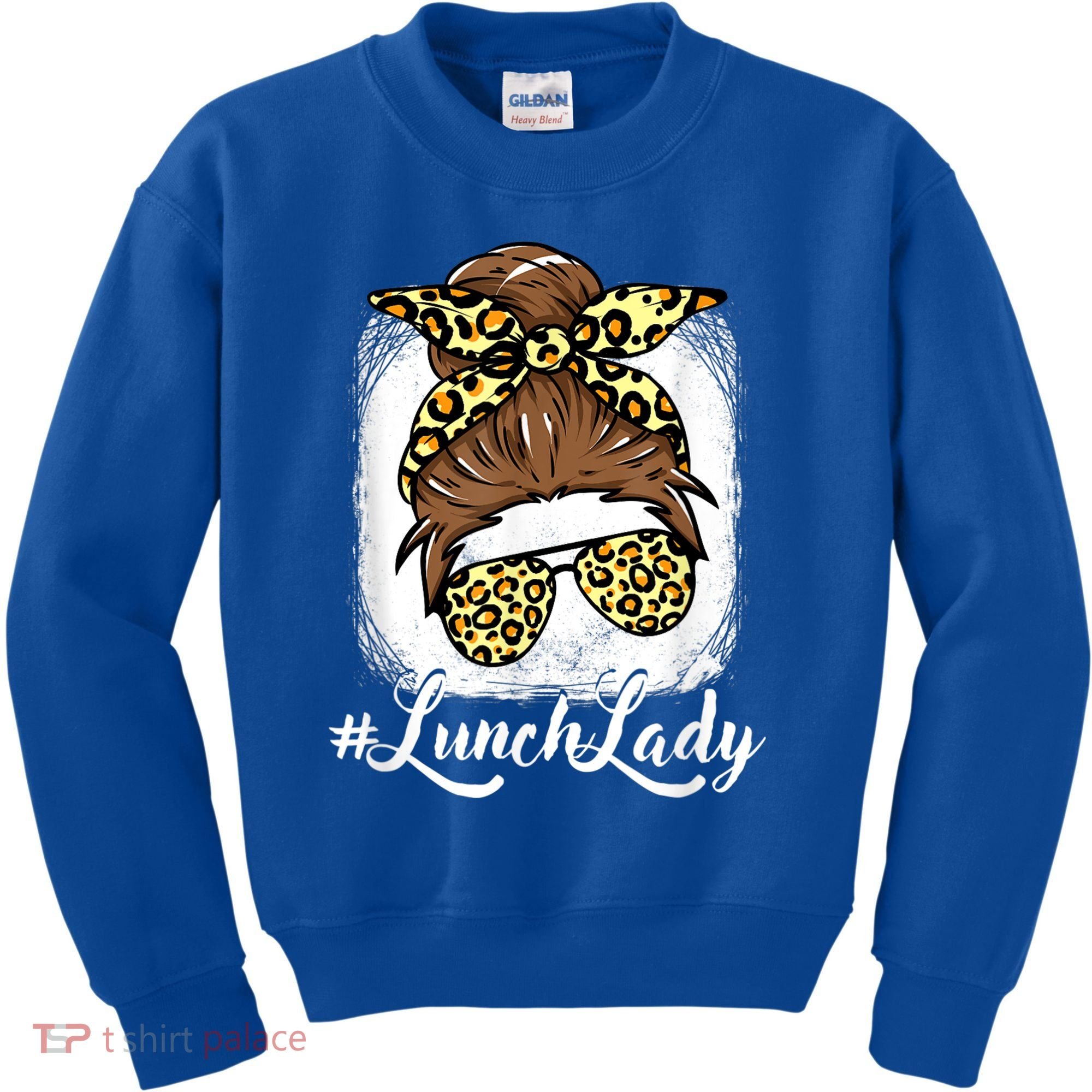 Lunch Lady Lunch Ladies Women Kids Sweatshirt