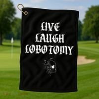 Live Laugh Lobotomy Funny Ironic Gothic Skull Rose Halloween Golf Towel thumb 1