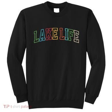 Lake Life Sweatshirt