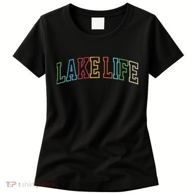 Lake Life Women's T-Shirt