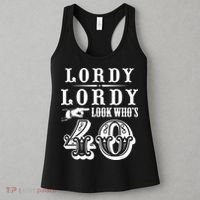 Lordy, Lordy Look Who's 40 Years Old Funny 40th Birthday Women's Tank Top thumb 3