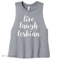 Live Laugh Lesbian Women's Racerback Cropped Tank thumb 0
