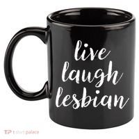 Live Laugh Lesbian 11oz C Handle Ceramic Mug thumb 2