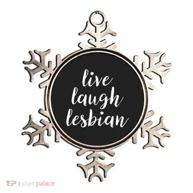 Live Laugh Lesbian Ornament