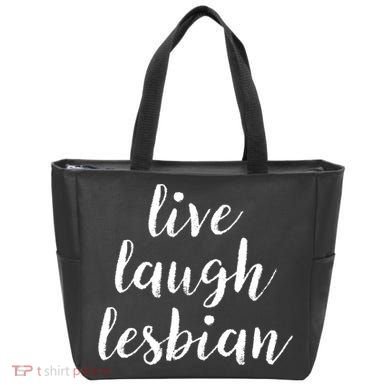 Live Laugh Lesbian Tote Bag