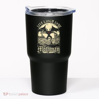 Live. Laugh. Lurk Mothman Tumbler