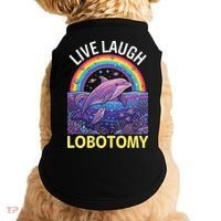 Live Laugh Lobotomy Doggie Tank thumb 0
