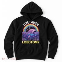 Live Laugh Lobotomy Hoodie thumb 0