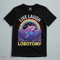 Live Laugh Lobotomy T-Shirt thumb 5
