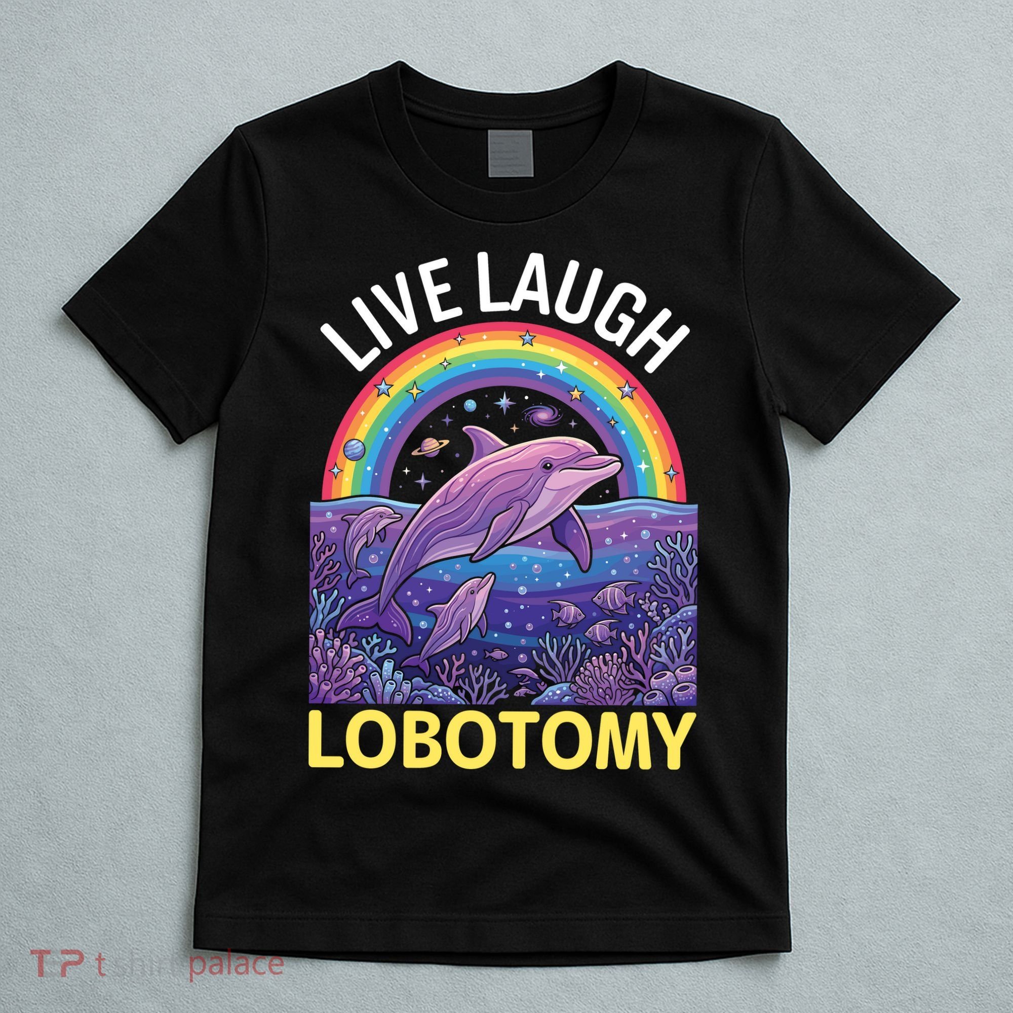 Live Laugh Lobotomy T-Shirt